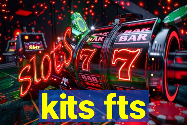 kits fts